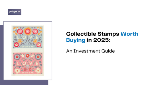 Collectible Stamps Worth Buying in 2025: Investment Guide