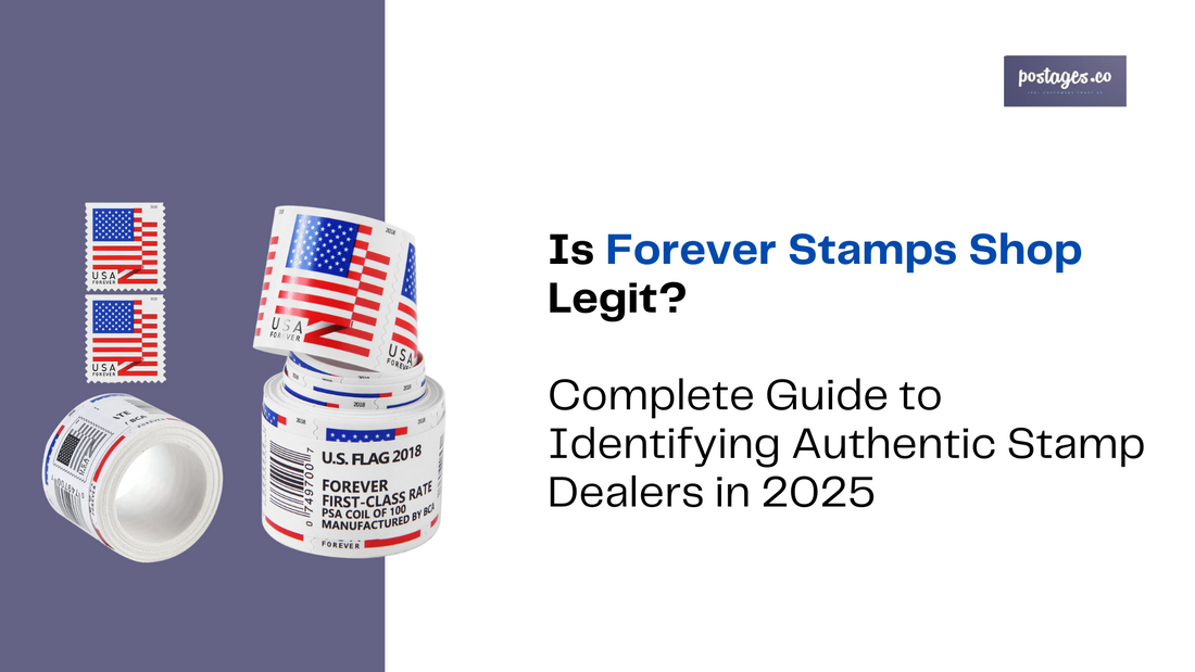 Is Forever Stamps Shop Legit? Complete Guide to Identifying Authentic Stamp Dealers in 2025